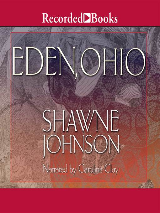 Title details for Eden, Ohio by Shawne Johnson - Wait list